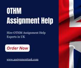 Seek the Best OTHM Assignment Help in UK, London