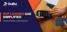 Guide to Payment Service Provider (PSP) License in, Dubai