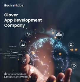 iTechnolabs- Specializes in Clover App Development, Toronto
