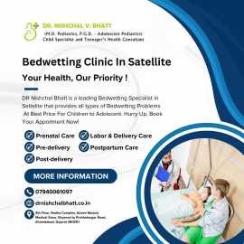 Bedwetting Clinic In Satellite	, Ahmedabad