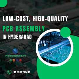 Low-Cost, High-Quality PCB Assembly In Hyderabad, Hyderabad
