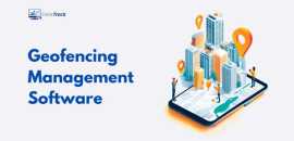 Top Benefits of Implementing Geofencing software, Ahmedabad