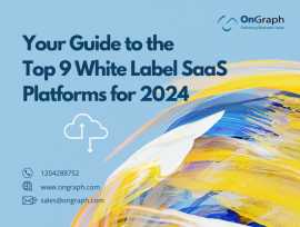Your Guide to the Top 9 White Label SaaS Platforms, Hicksville