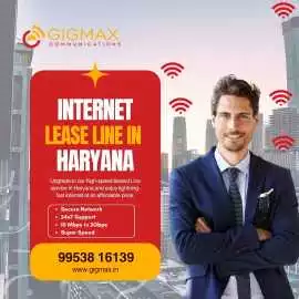 Business Broadband Leased Line in Haryana – Gigmax, Haryana