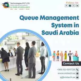 Searching for a Reliable Queue Management Solution, Riyadh