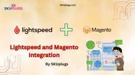 Lightspeed Magento Integration by SKUplugs, Austin