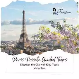 Paris Private Guided Tours – Discover the City