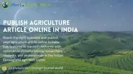 Publish Agriculture article Online in India