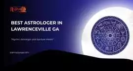 Best Astrologer in Lawrenceville GA, Lawrenceville