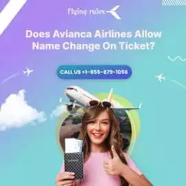 Does Avianca Airlines Allow Name Change On Ticket?