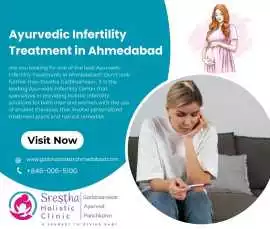 Ayurvedic Infertility Treatment in Ahmedabad, Ahmedabad