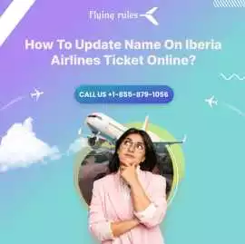 Update Name On Iberia Airlines Ticket Online