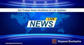 Gujarati Breaking News Today At Gujarat Exclusive, Ahmedabad
