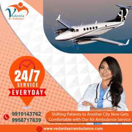 Obtain Vedanta Air Ambulance in Kolkata 24-hours, Kolkata