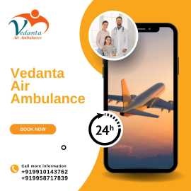 Obtain Vedanta Air Ambulance Service in Vijayawada, Vijayawada