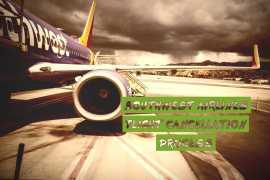 Southwest Airlines Cancellation Policy | Flyhighso, New York
