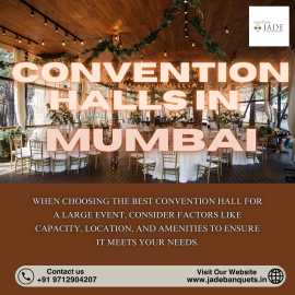 Choosing the Best Convention Hall for Big Events, Mumbai