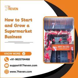 How to Start and Grow a Supermarket Business, Noida