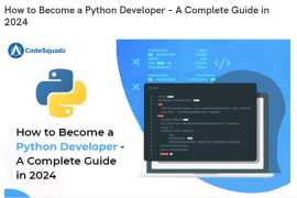 How to Become a Python Developer – A Complete Guid, Noida