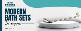 Modern Bath Sets in Regina | CBS LTD, Regina