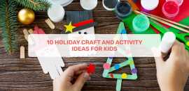 10 Holiday Craft And Activity Ideas For Kids , Ahmedabad