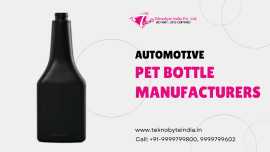 Automotive Pet Bottles Manufacturer In Delhi, Delhi