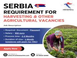  Serbia Requirement for Harvesting vacancies, Ahmedabad