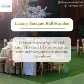 Book the Best Luxury Banquet Hall in Mumbai Today!, Mumbai