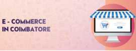 Elevate Your Business with Custom eCommerce site, Coimbatore