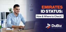 How to Check your Emirates ID Status in UAE?, Dubai