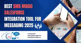 Best Salesforce SMS API Integration Guide for USA , Los Angeles