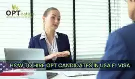 How To Hire OPT Candidates In Usa F1 Visa, Gurgaon