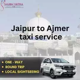 Safe and Comfortable Travel from Jaipur to Ajmer, Jaipur