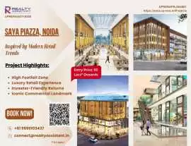 Saya Piazza Noida, A New Era of Retail, Noida