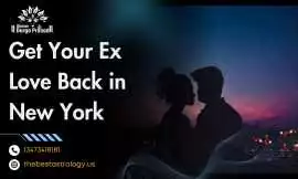 Get Your Ex Love Back in New York , New York