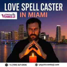 Powerful Love Spell Caster in Miami, Miami