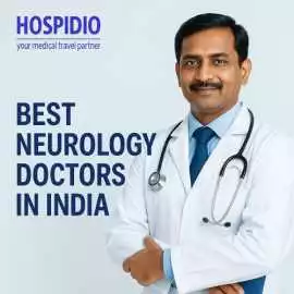 Best Neurology Doctors in India | HOSPIDIO, Noida