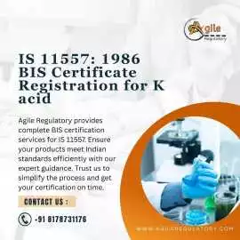 Fast-Track IS 11557 BIS Certification with Agile R, Noida