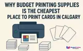 Cheapest Place to Print Cards in Calgary, Calgary