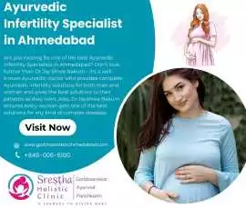 Ayurvedic Infertility Specialist in Ahmedabad, Ahmedabad
