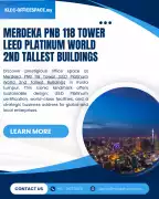 Merdeka PNB 118 Tower LEED Platinum World 2nd Tall, Petaling Jaya