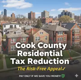 Cook County Residential Tax Reduction: The Risk-Fr, Chicago