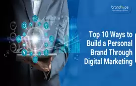 Top 10 Ways to Build a Personal Brand 