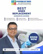 Leading Best Knee Replacement Surgeon in Lucknow, Lucknow