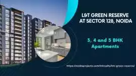 L&T Green Reserve | Modern 3, 4, 5 BHK Homes N, Noida
