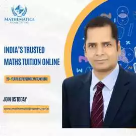 India’s trusted Maths Tuition Online-Best Teacher, New Delhi
