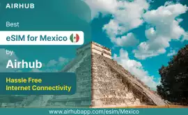 Buy eSIM Mexico for easy Travel connectivity, San Francisco