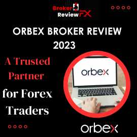 Orbex Broker Review 2023  : A Trusted Partner , New York