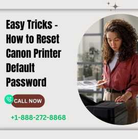 Easy Tricks How to Reset Canon Printer Default P, Haltom City