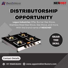 Gas Stove Distributorship Opportunity in India, Noida